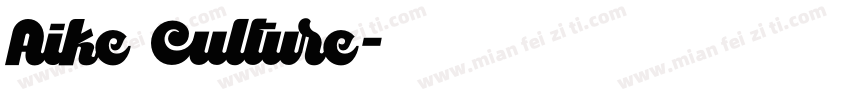 Aike Culture字体转换